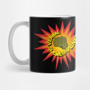 Verbal Sucker-Punch Mug